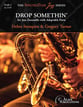 Drop Somethin' Jazz Ensemble sheet music cover